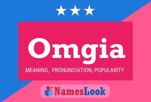 Omgia Name Poster