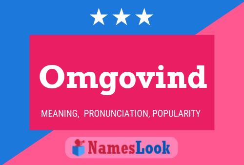 Omgovind Name Poster