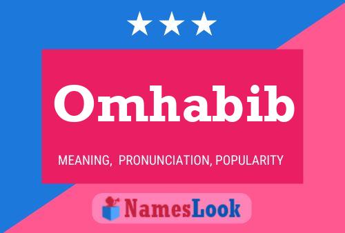 Omhabib Name Poster