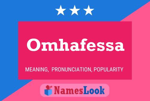 Omhafessa Name Poster