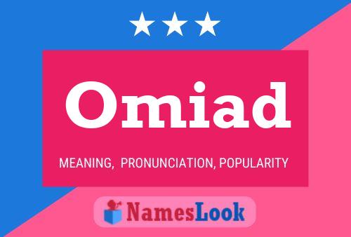 Omiad Name Poster