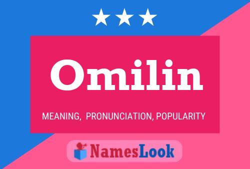 Omilin Name Poster