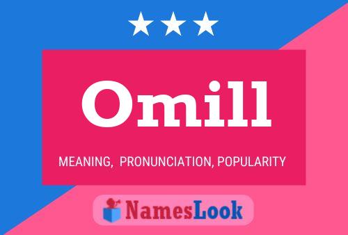 Omill Name Poster