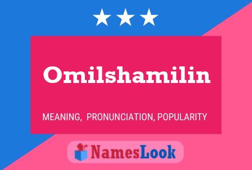 Omilshamilin Name Poster