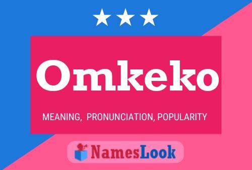 Omkeko Name Poster