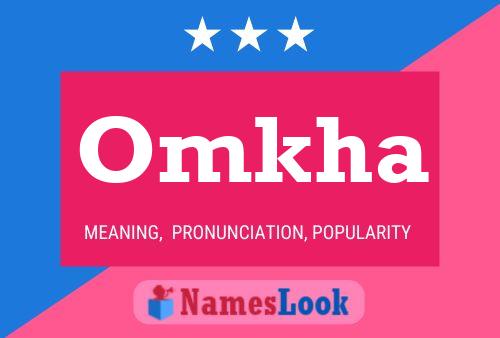 Omkha Name Poster