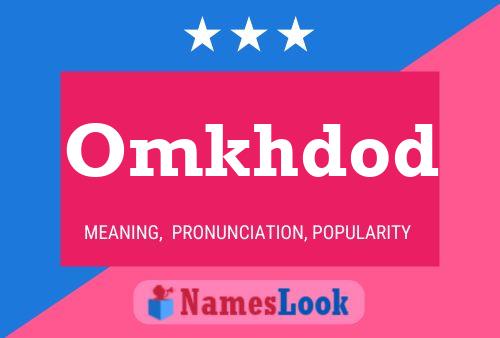 Omkhdod Name Poster