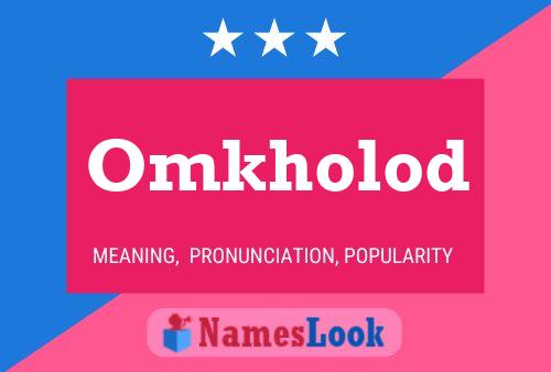 Omkholod Name Poster