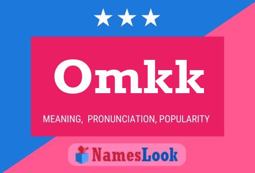 Omkk Name Poster