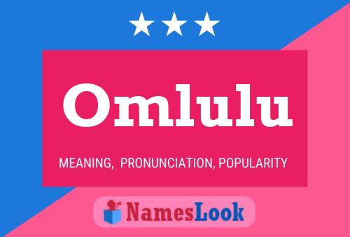 Omlulu Name Poster