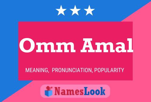 Omm Amal Name Poster