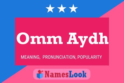 Omm Aydh Name Poster