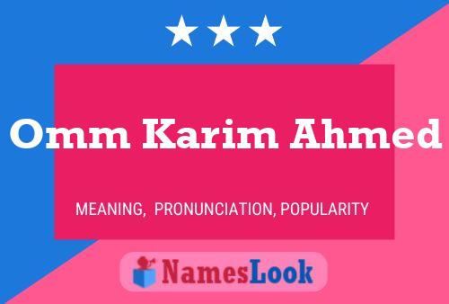 Omm Karim Ahmed Name Poster