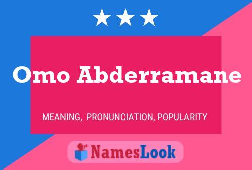 Omo Abderramane Name Poster