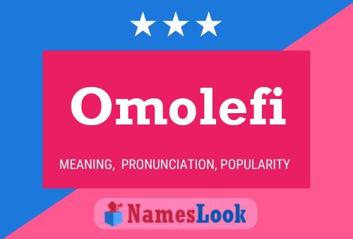 Omolefi Name Poster