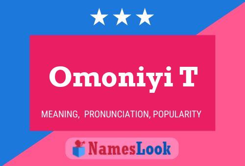 Omoniyi T Name Poster