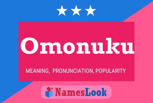 Omonuku Name Poster