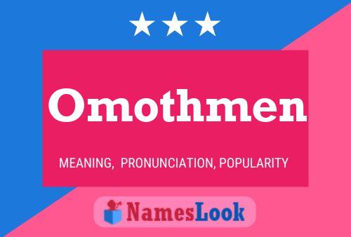 Omothmen Name Poster