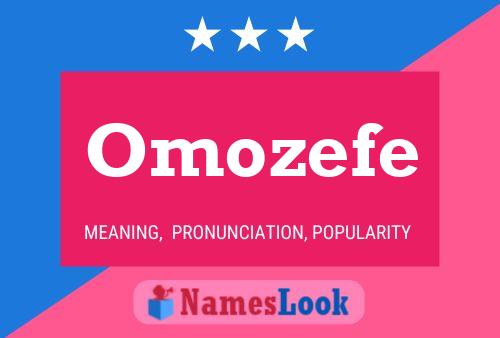 Omozefe Name Poster