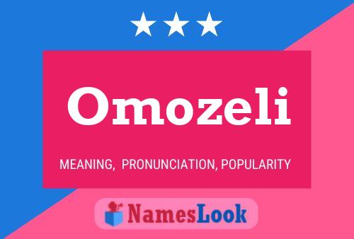 Omozeli Name Poster