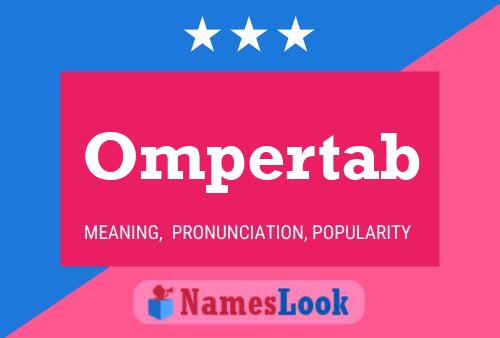 Ompertab Name Poster