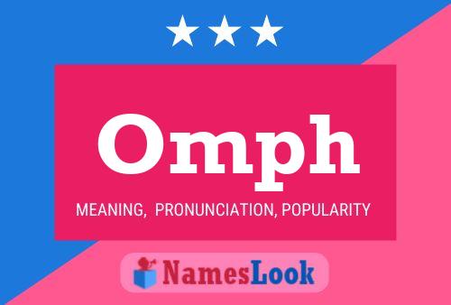 Omph Name Poster