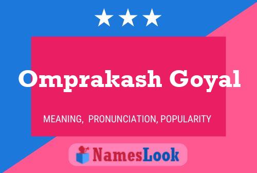 Omprakash Goyal Name Poster