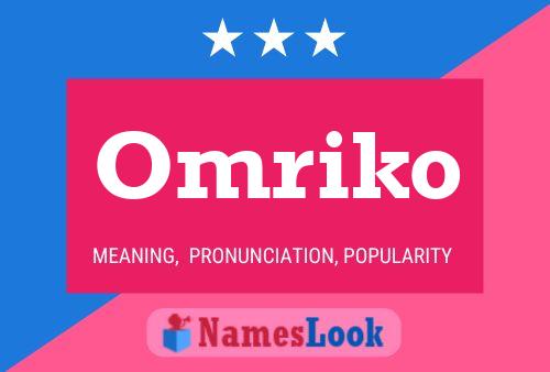 Omriko Name Poster