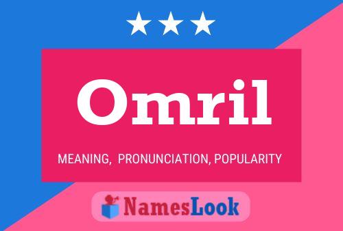 Omril Name Poster