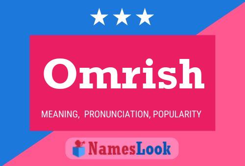 Omrish Name Poster