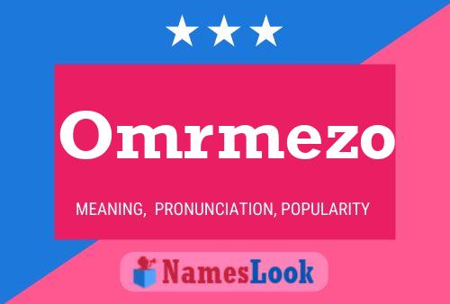 Omrmezo Name Poster