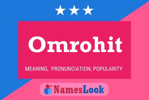 Omrohit Name Poster