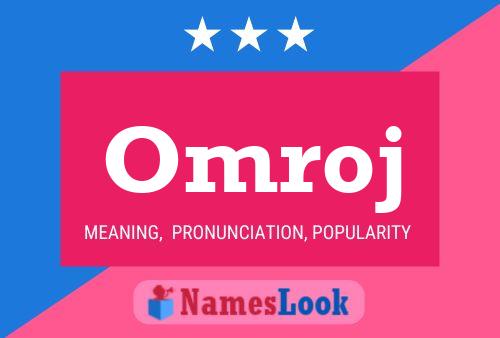 Omroj Name Poster