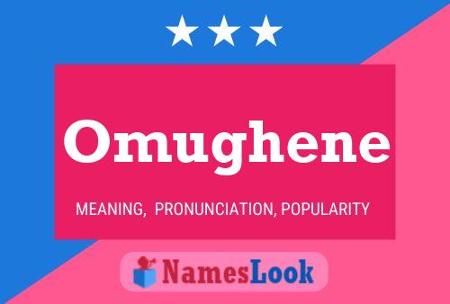 Omughene Name Poster