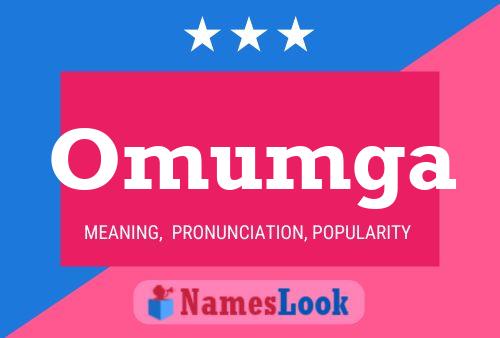 Omumga Name Poster