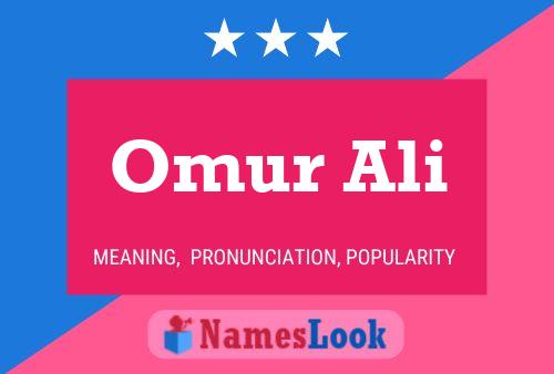 Omur Ali Name Poster