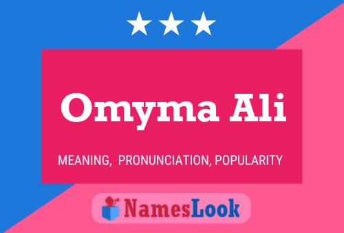 Omyma Ali Name Poster