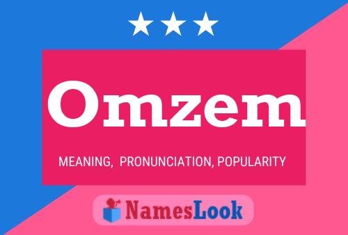 Omzem Name Poster