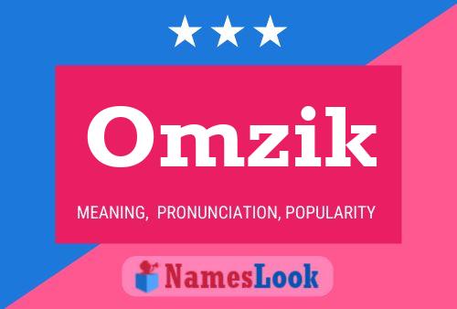 Omzik Name Poster