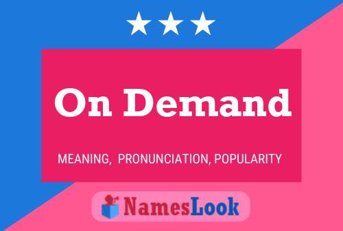 On Demand Name Poster