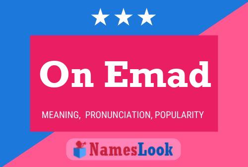 On Emad Name Poster