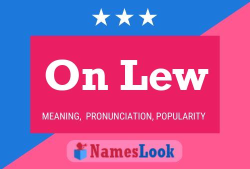 On Lew Name Poster