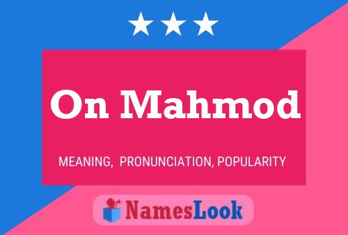 On Mahmod Name Poster