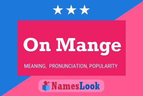 On Mange Name Poster