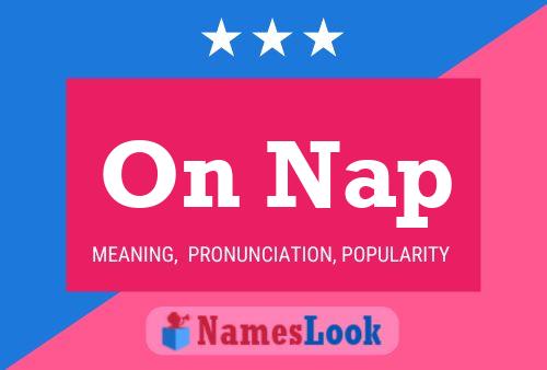 On Nap Name Poster