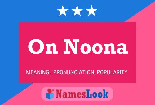 On Noona Name Poster