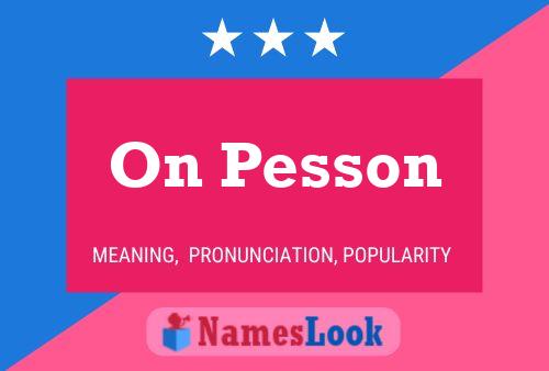 On Pesson Name Poster