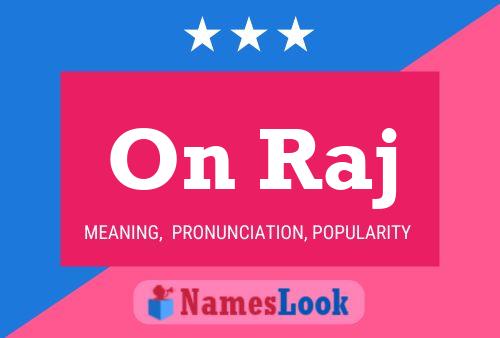 On Raj Name Poster