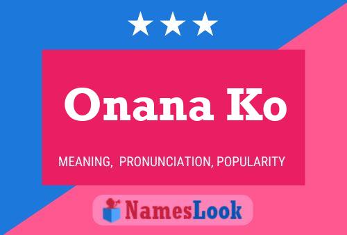 Onana Ko Name Poster