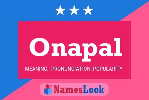 Onapal Name Poster